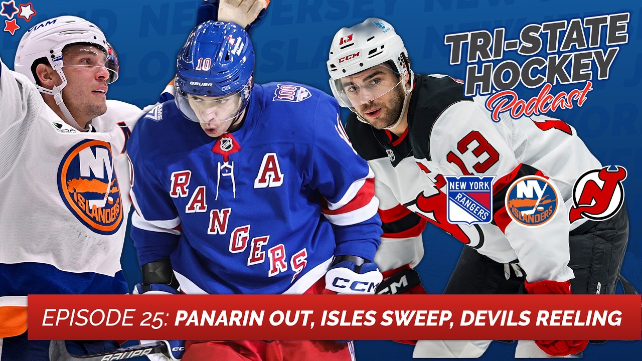 Episode 25: Panarin Out, Isles Sweep, Devils Reeling | Tri-State Hockey Podcast