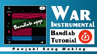 'War' | Ap Dhillon | Bandlab Tutorial | Instrumental | Punjabi Song screenshot 3