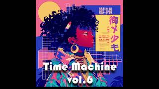 Time Machine Vol.6| Baselinez Radio (Digital Lotus 70-80s Mixtape)