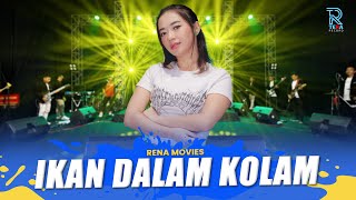 RENA MOVIES - IKAN DALAM KOLAM FT. NEW ARISTA