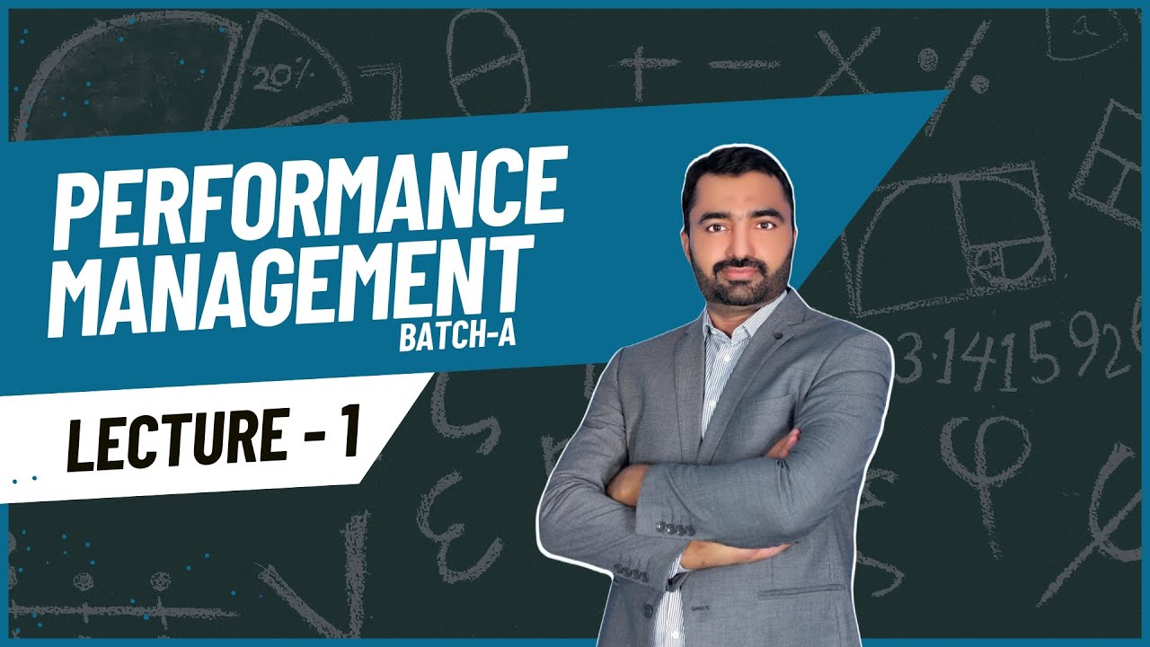 Performance Management Batch-A - Free Trial Class Lecture 1 - YouTube