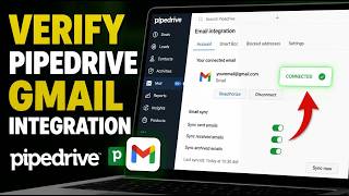 How to verify Pipedrive CRM email integration with Gmail - Easy Tutorial