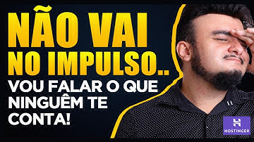 HOSTINGER : a PIOR coisa que você pode fazer é..