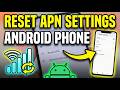 How to Reset Apn Settings on Android