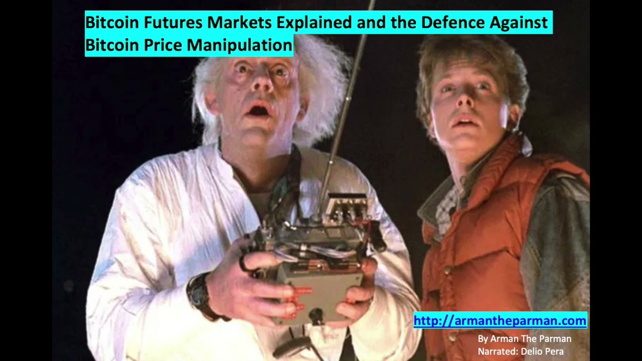 Bitcoin Futures Markets Explained and the Defence Against Bitcoin Price  Manipulation – Bitcoin Guides