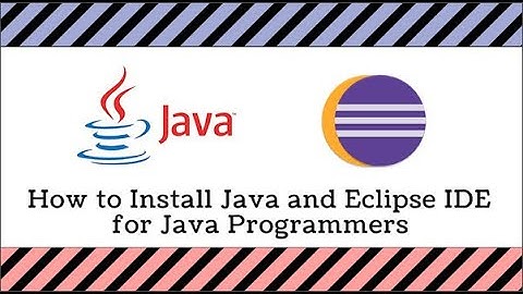 Download, Install Java & Eclipse IDE (Tutorial #1 - Part 3)
