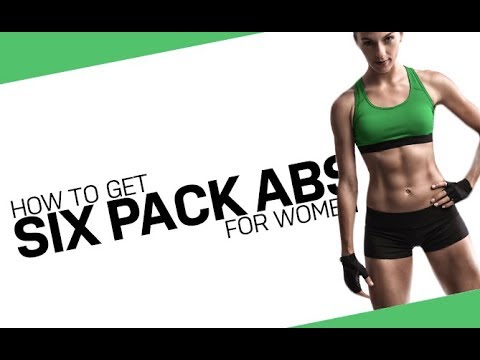 Abs get six pack to womens how fitness The 8