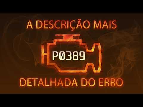 P0389 a descrição mais detalhada do erro