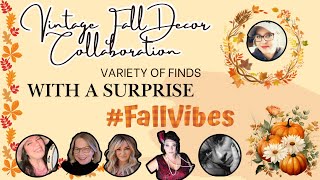 Vintage Fall Decor Collaboration | Temu, SHEIN, Dollar Tree, Target finds #hauls #falldecor