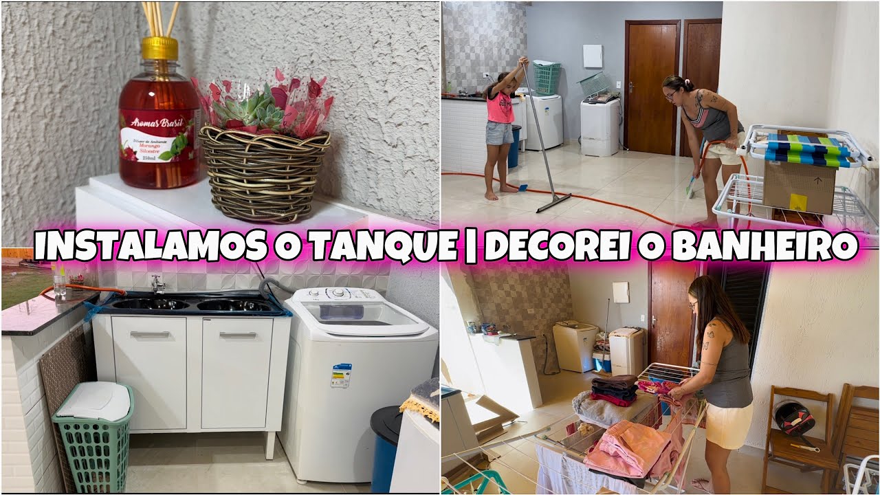 COMPREI UM TANQUE PRA ÁREA DE SERVIÇO | FAXINA NA LAVANDARIA NOVA | FICOU LINDO, UM SONHO