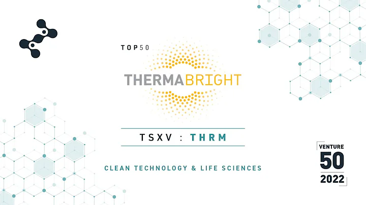 Therma Bright Inc. (TSXV: THRM) - 2022 TSX Venture 50