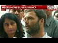 Rahul Gandhi Meets Home Buyers