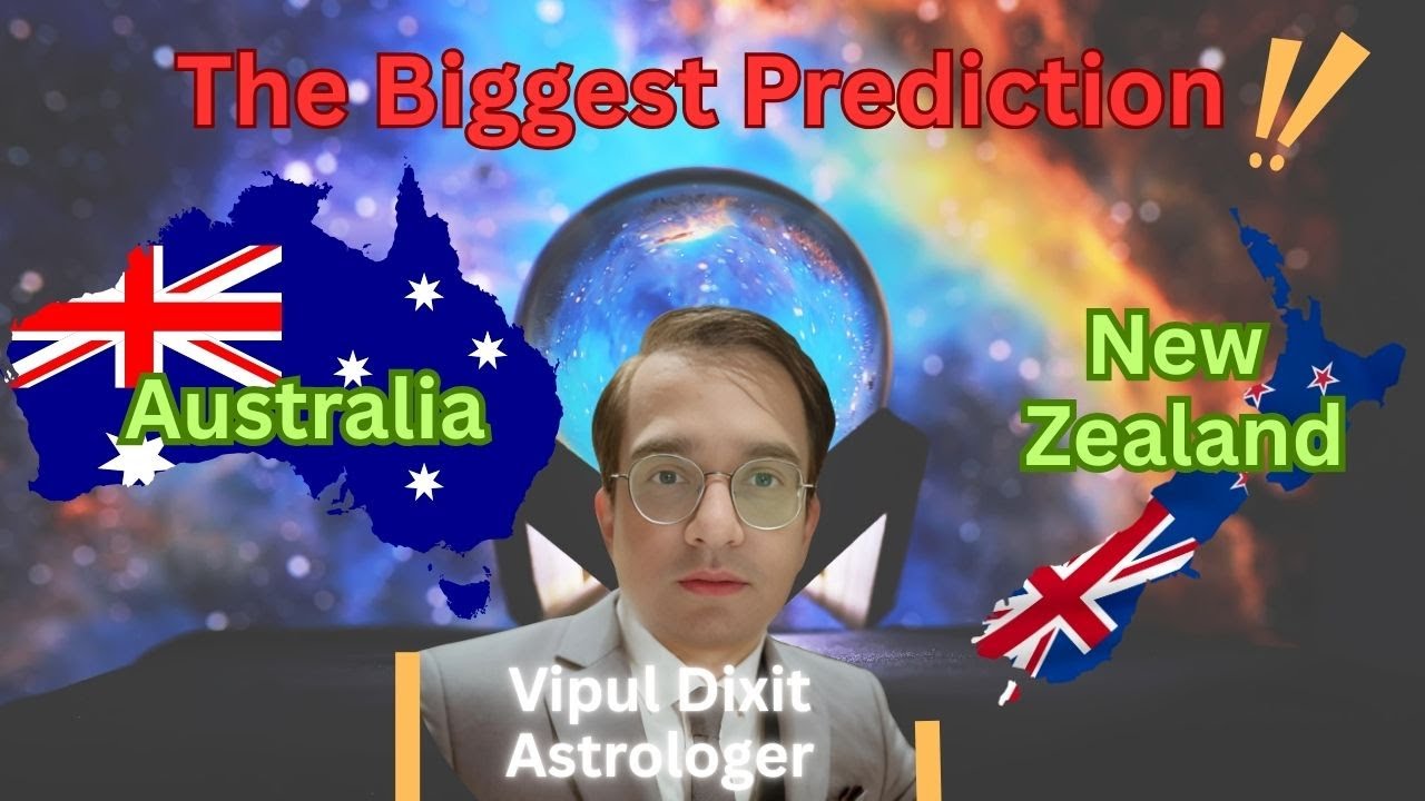 Shocking Prediction for Australia and New Zealand | Major Changes Ahead!