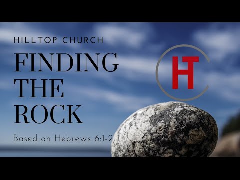 Finding The Rock-Lesson One- The Lordship of Christ, Bishop Eldred Sawyer