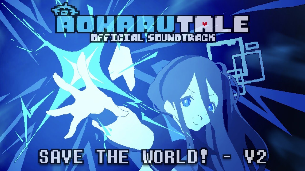 AOHARUTALE OST - SAVE THE WORLD V2