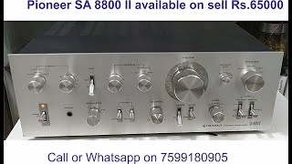 Pioneer SA-8800 II available on sell at Rs. 65000. Almost new condition.