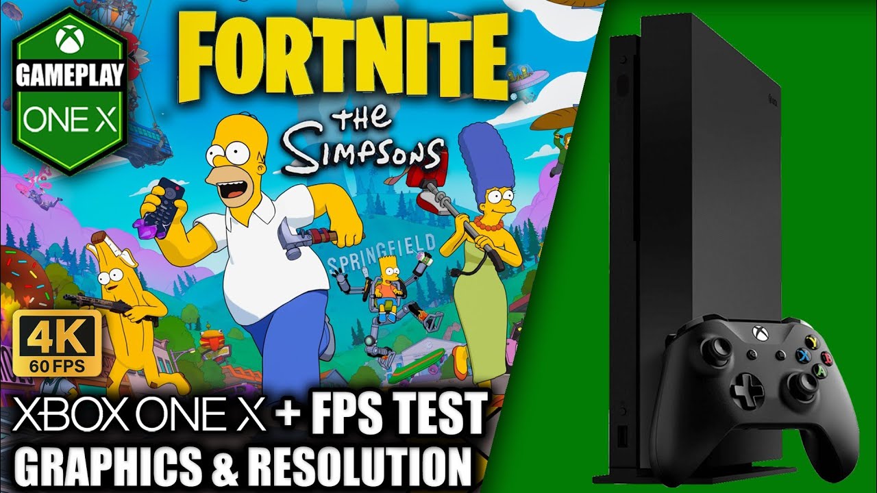 Fortnite Simpsons/Chapter 6 Season 5 - Xbox One X Gameplay + FPS Test