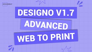 Best Web to Print API 2024 - DesignO 1 7 Latest Features for Print and Packaging Businesses