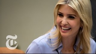 Ivanka Trump’s New Job: Assistant To The President | The New York Times