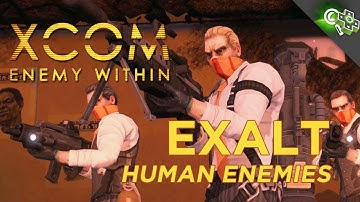 XCOM: Enemy Within EXALT Gameplay Walkthrough! New Human Enemies Revealed!