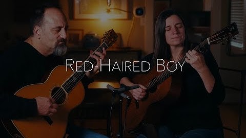 Red-Haired Boy  -Jamie Stillway & Eric Skye - Flatpicking Acoustic Guitar