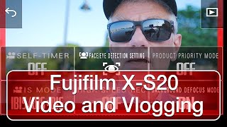 Fujifilm X-S20 vlogging and video