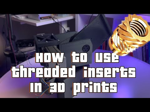 How to reinforce 3D printed part using threaded inserts - YouTube