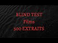 Blind test films 500 extraits scnesimagesmusiques