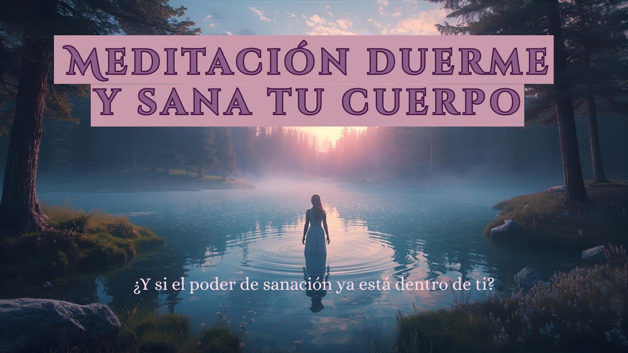 🦋MEDITACIÓN GUIADA para SANAR el CUERPO | Activa el PODER de tu MENTE ...