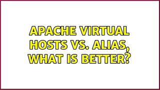 apache virtual hosts vs. alias, what is better? (4 Solutions!!)
