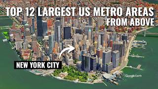Top 12 Largest US Metro Areas (by Population) From Above | Cinematic 4K Virtual Flyover Aerial Tour
