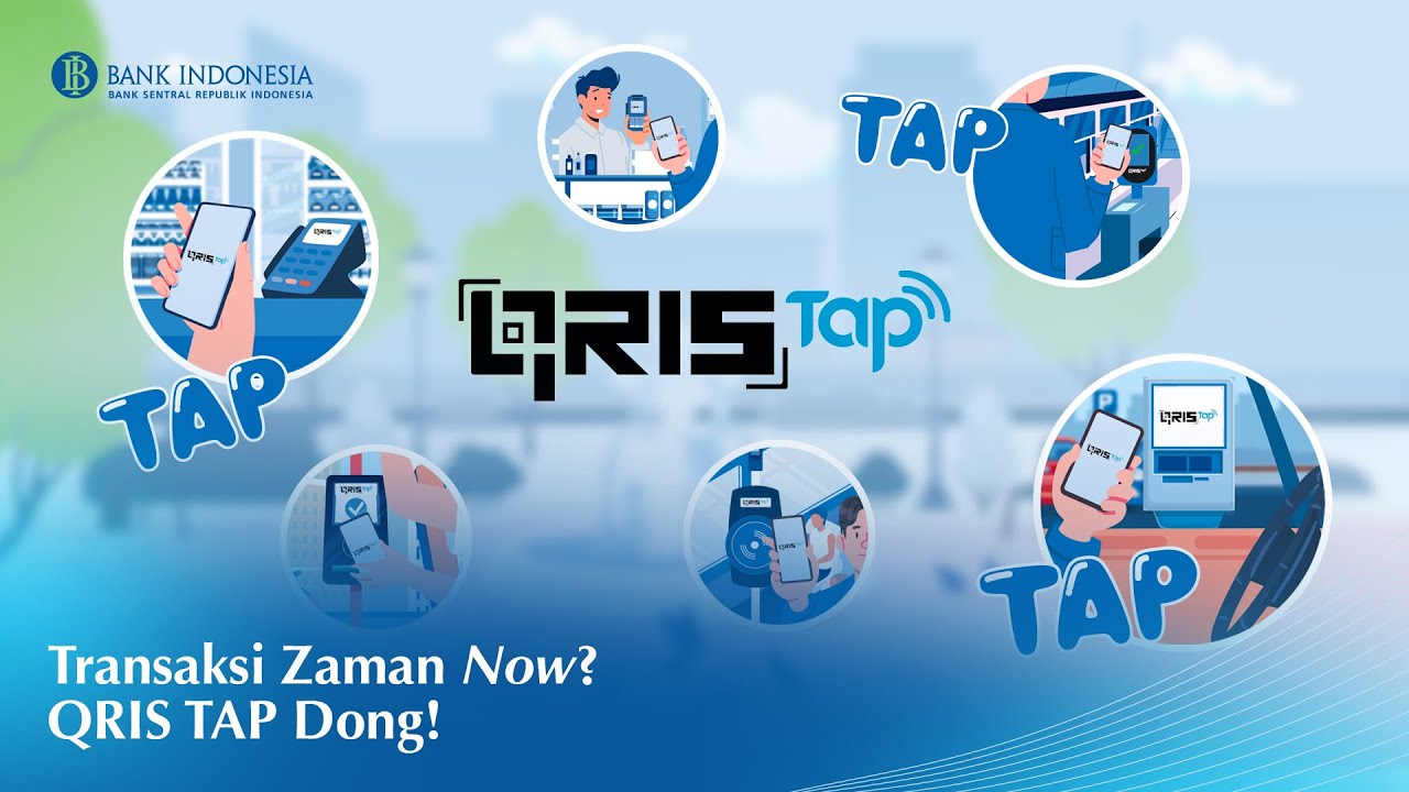 Transaksi Zaman Now? QRIS TAP Dong!