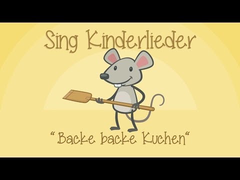 Backe, backe Kuchen - Kinderlieder zum Mitsingen | Sing Kinderlieder