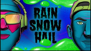 A-Gang - Rain Snow Hail Official Lyric Video