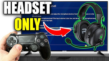 How to Get PS4 Audio Through Headset Only & Not TV - Easy Guide