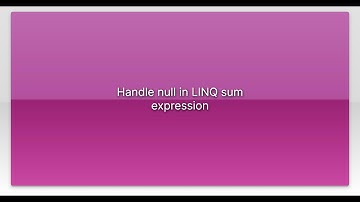 Handle null in LINQ sum expression