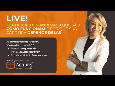 Certificações ANBIMA: O