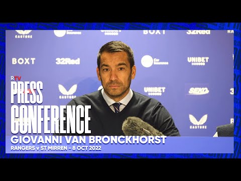 PRESS CONFERENCE | Giovanni Van Bronckhorst | Rangers v St Mirren