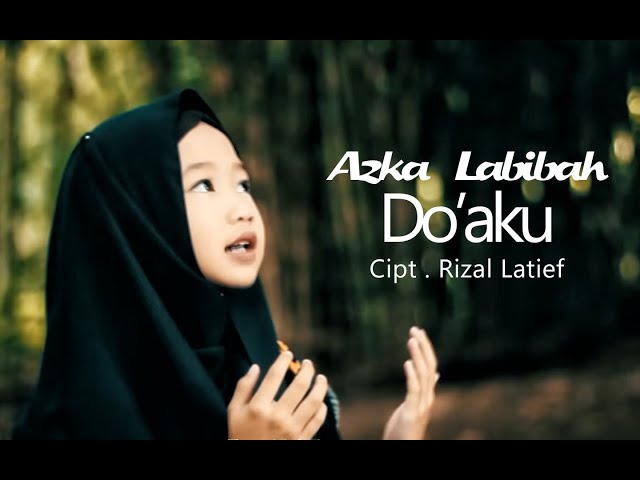 Azka  - DOA KU (OFFICIAL MUSIC VIDEO) class=