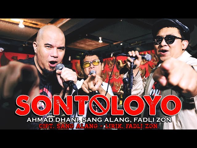 Ahmad Dhani, Sang Alang, Fadli Zon - Sontoloyo [Official Video Clip] class=