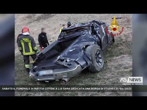 SABATO IL FUNERALE DI MATTIA CITTON, A LUI SARA' DEDICATA UNA BORSA DI STUDIO | 21/04/2022