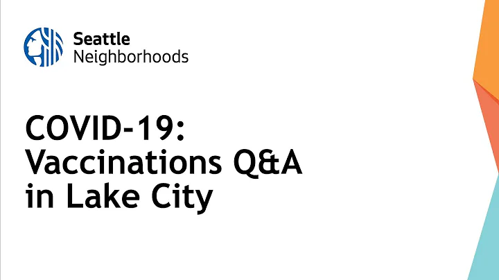 COVID-19: Vaccinations Q&A in Lake City
