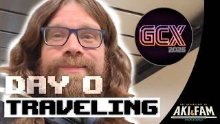 GCX FIRST TIME EXPERIENCE - VLOG Day 0 - Travel!