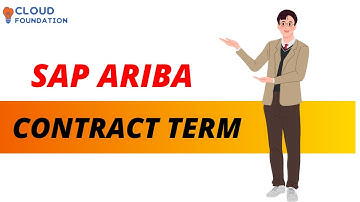 Contract Term | SAP Ariba Tutorial | Ariba Course | SAP Ariba Overview | SAP Ariba | CloudFoundation