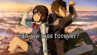 ♪ Nightcore - can we kiss forever? (Lyrics)