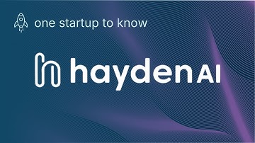 One Startup To Know: Hayden AI