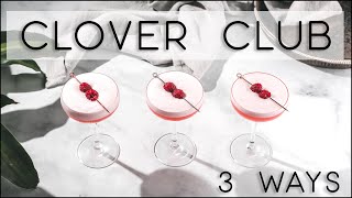 How to make a Clover Club cocktail - 3 gin cocktails