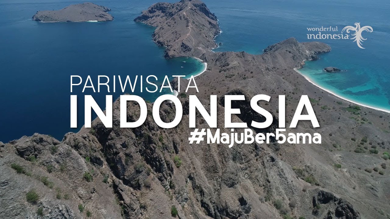 [#MajuBer5ama] Pariwisata Indonesia Sebagai Core Ekonomi Negara Menuju Kelas Dunia