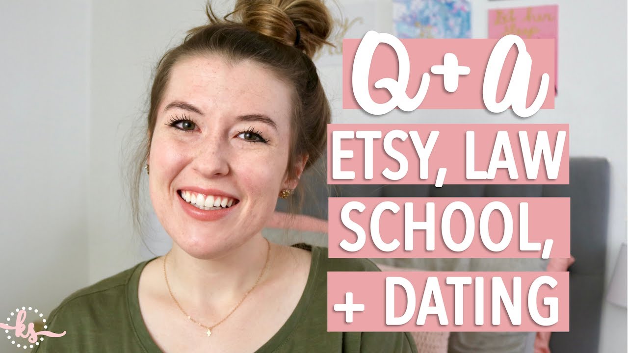 Q+A Etsy, Law School, Acne, & Dating Life Update! YouTube
