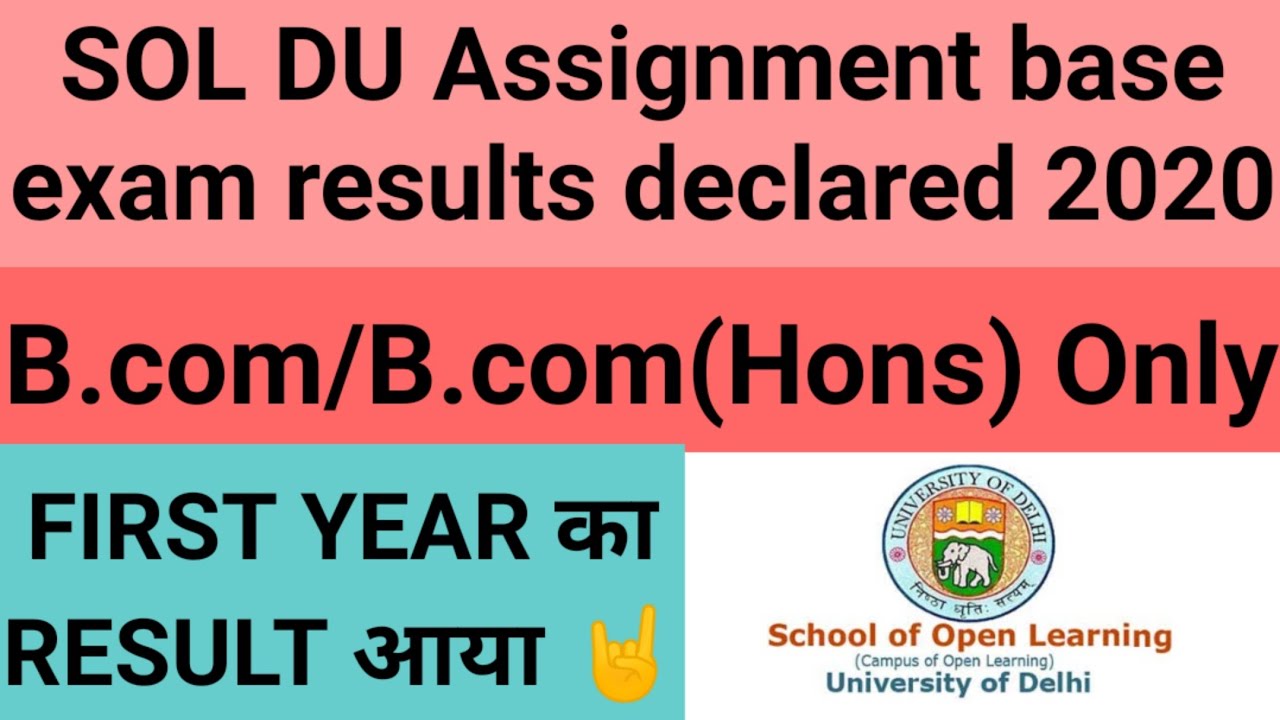 SOL DU  assignment result declared 2020 || Finally result declare (ABE)